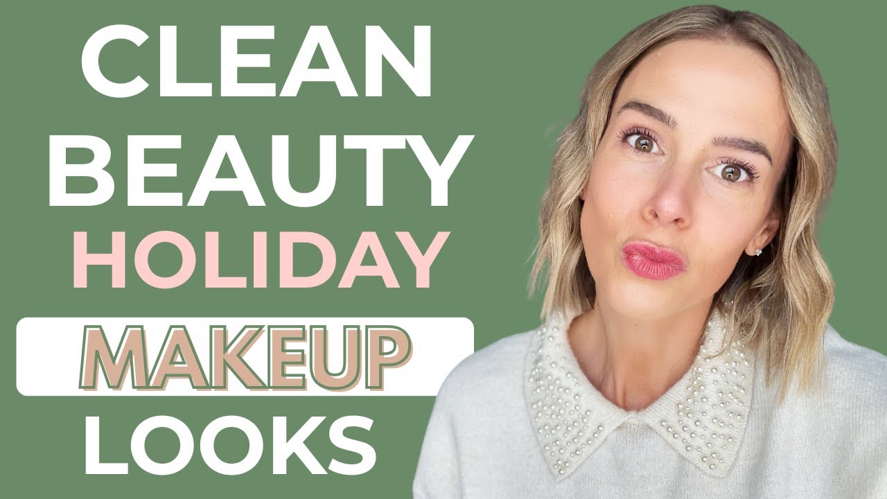 Праздничный макияж от Clean Beauty, который вы действительно будете носить
