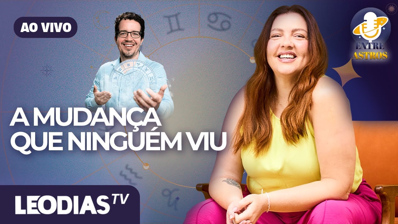 ARIANNA NUTT ABRE O JOGO: SIGNOS, “DE REPENTE 40” E A VIRADA QUE MUDOU SUA VIDA | ENTRE ASTROS 