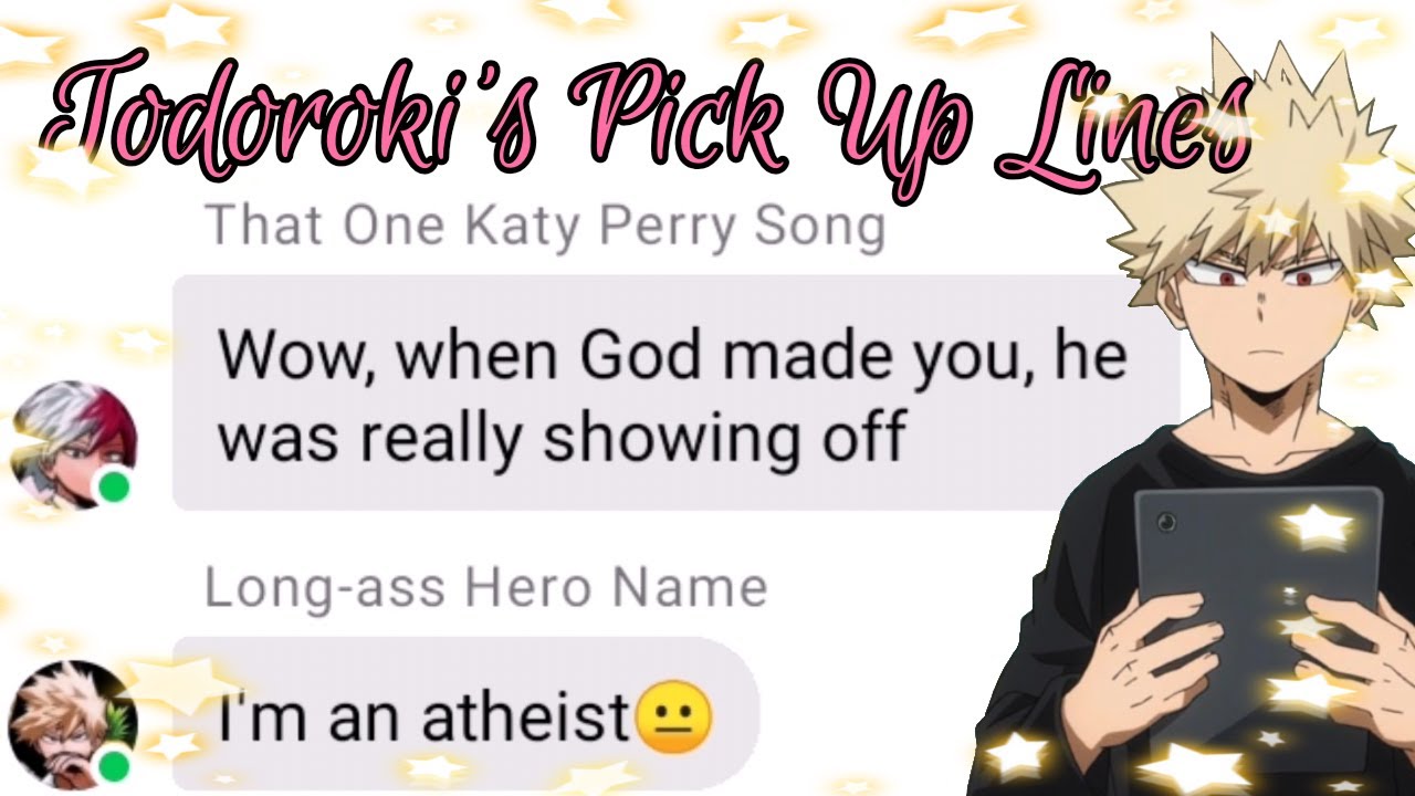 Todoroki's pick-up lines for Bakugou[]TodoBaku[]MHA[]13+