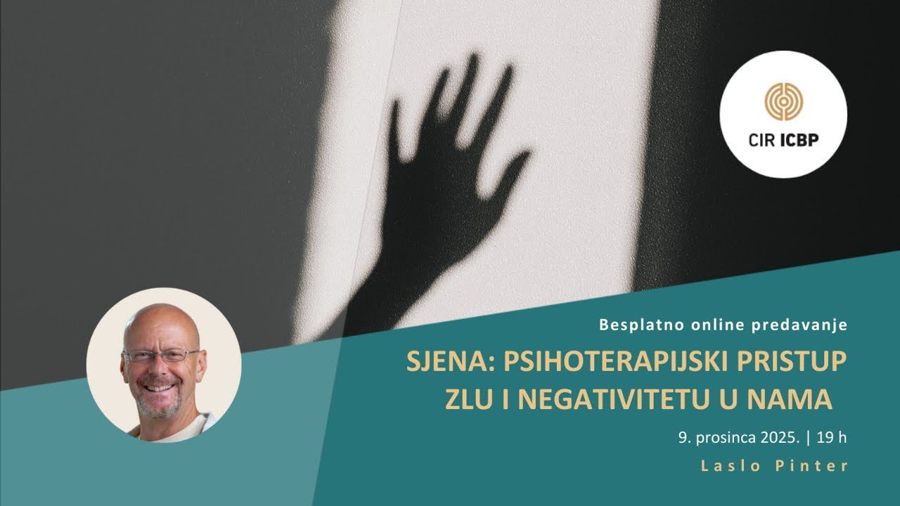Online predav. - 09.12.25 - Sjena: Psihoterapijski pristup zlu i negativitetu u nama - Laslo Pinter