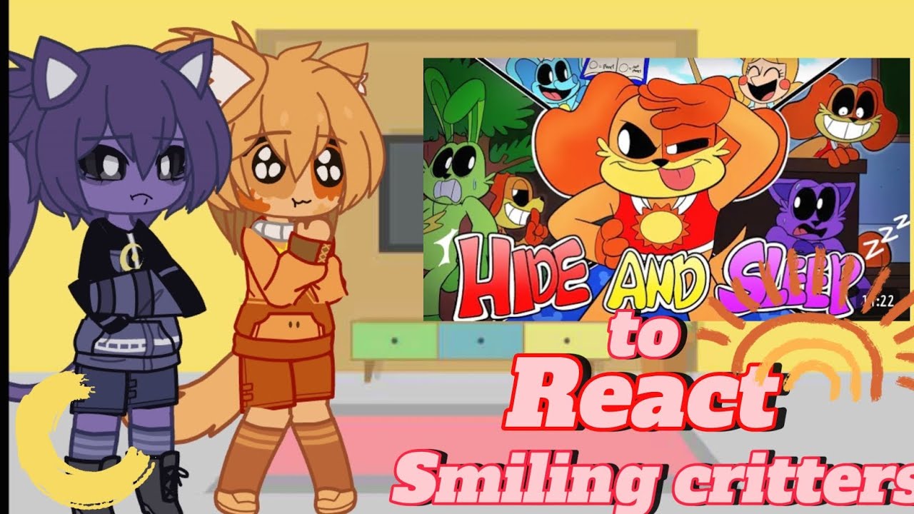 ★Smiling critters React to Hide and Sleep★