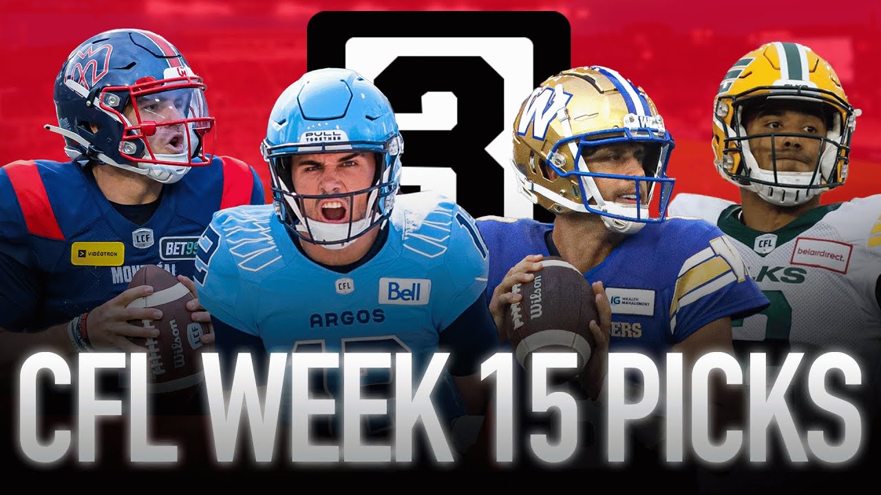 Free CFL Picks and Predictions (Week 15) | CFL Free Picks Today