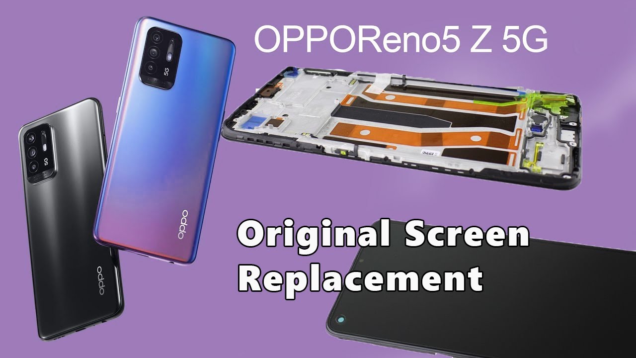 Oppo Reno 5Z CPH2211 Original Screen Replacement Tutorial / Wymiana wyświetlacza