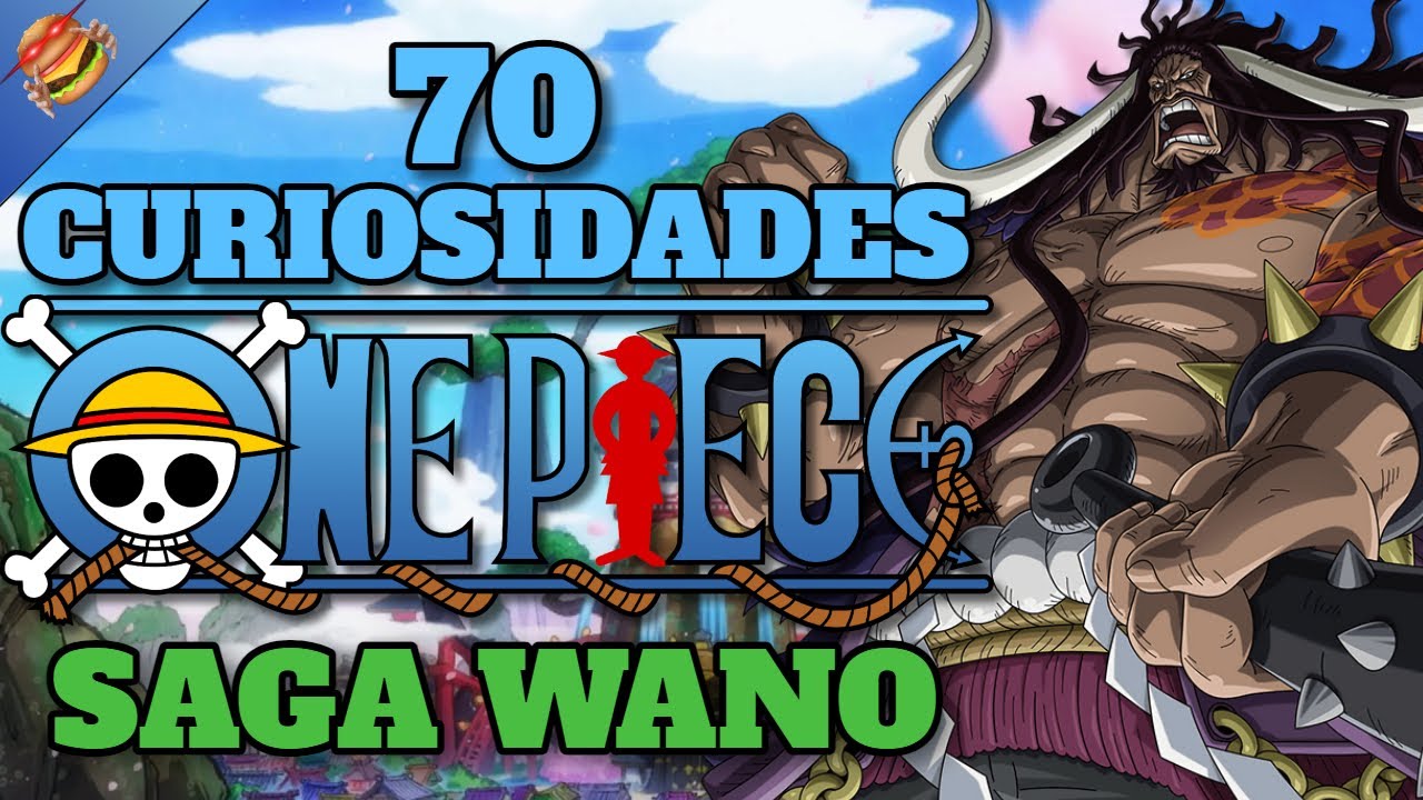 🍔1000 Curiosidades de One Piece: Wano Acto 1🍔