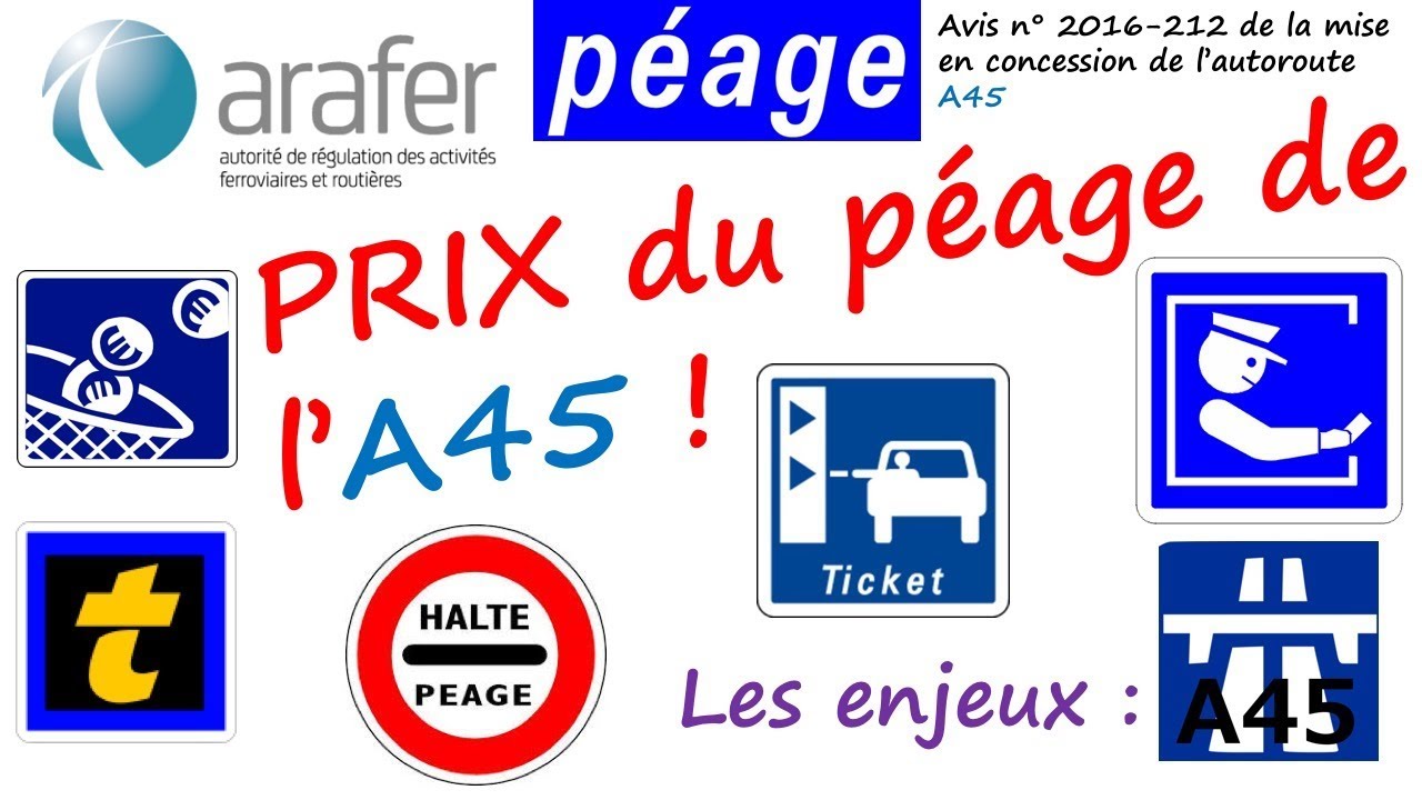 PRIX du Péage sur l'Autoroute A45