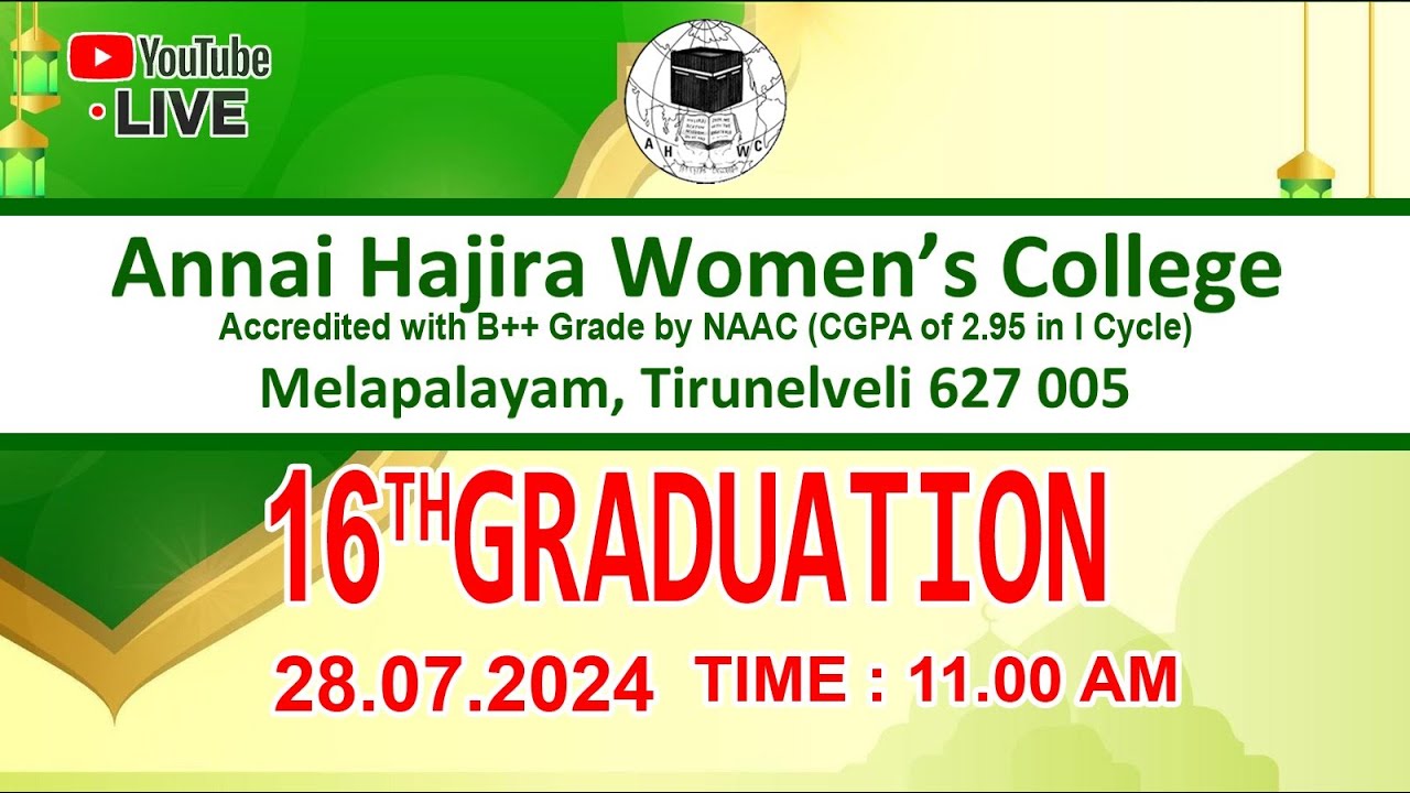 16th Graduation Day | Annai Hajira Women's College | LIVE...