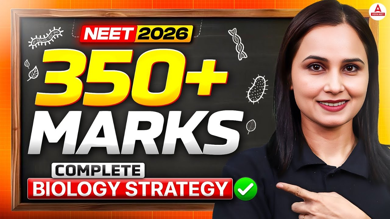 High Weightage Chapters of Biology for NEET 2026 Exam - Complete Strategy & Analysis | Gargi Ma&rsquo;am