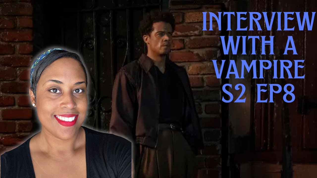 THIS EPISODE HAD IT ALL!! Interview with a Vampire Season 2 Episode 8!