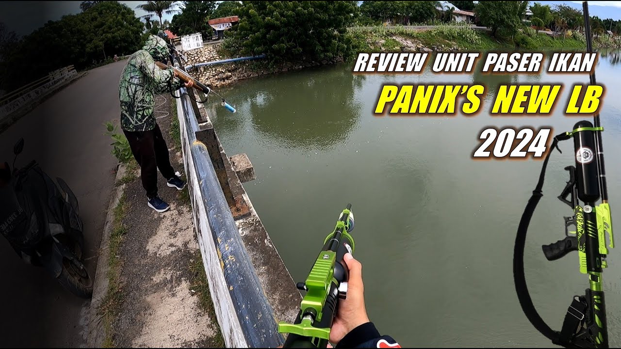 REVIEW UNIT PASER IKAN TERUNIK 2024 | Panix's New LB - Djaloe