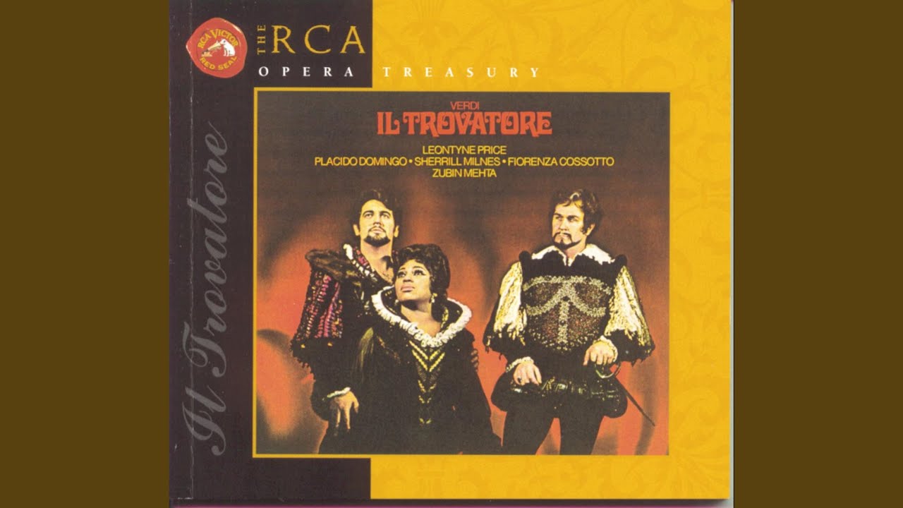 Il Trovatore: Act IV: Scene 1: Tu vedrai che amore in terra