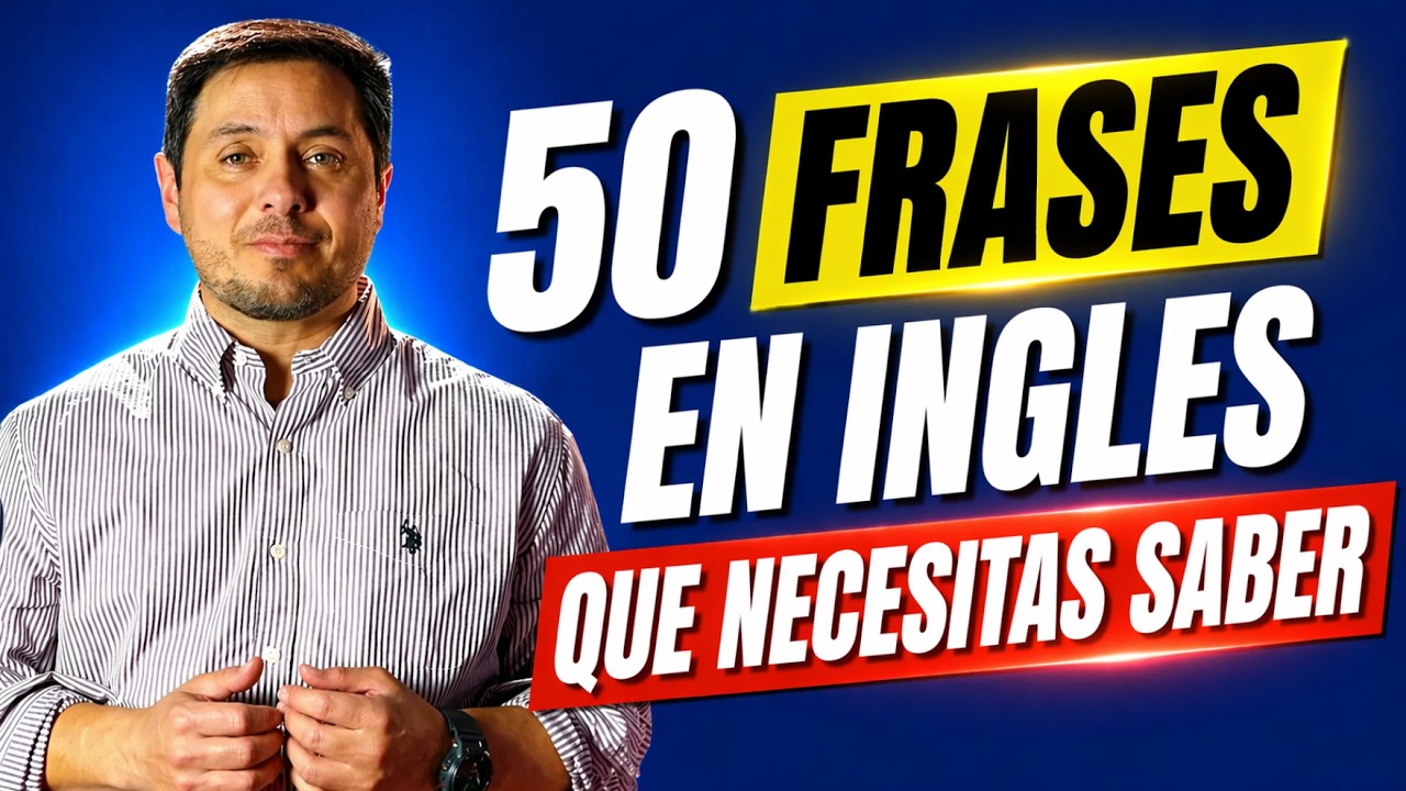 50 Frases en inglés que debes saber para conversar
