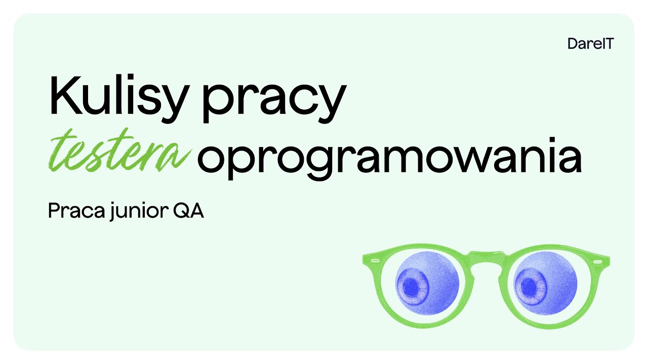 Kulisy pracy testera oprogramowania. Jak wygląda praca junior QA?