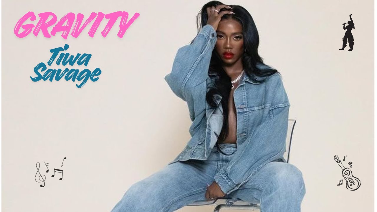 Tiwa Savage - Gravity (Lyrics Video)