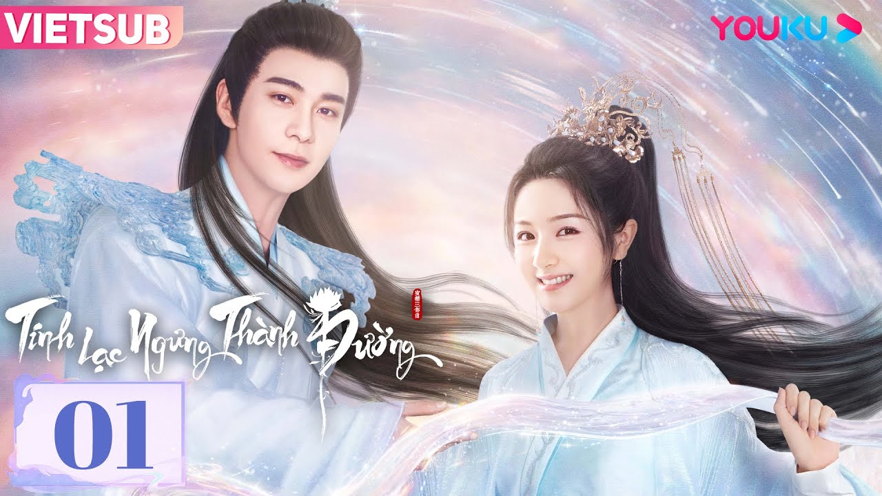 [VIETSUB] Tinh Lạc Ngưng Thành Đường | Tập 01 | Phim Cổ Trang | Trần Tinh Húc/Lý Lan Địch | YOUKU