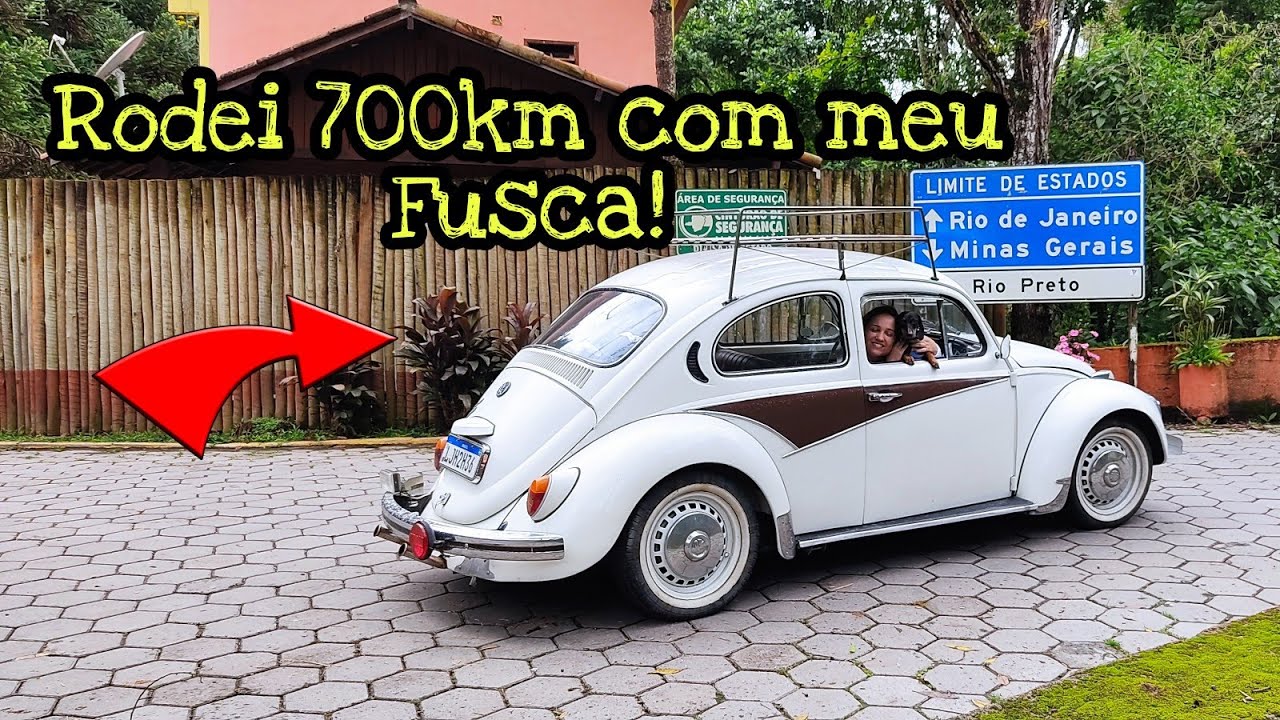 Fiz uma viagem de 700km com o Fusca!