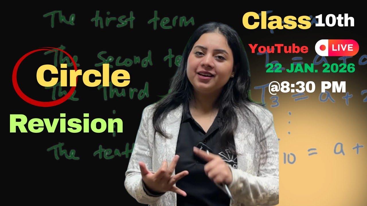 Class 10th Circles 🔥🔥 | Class 10th Maths | Full Chapter Revision | Komal Sharma | 2025-26 | Part-3