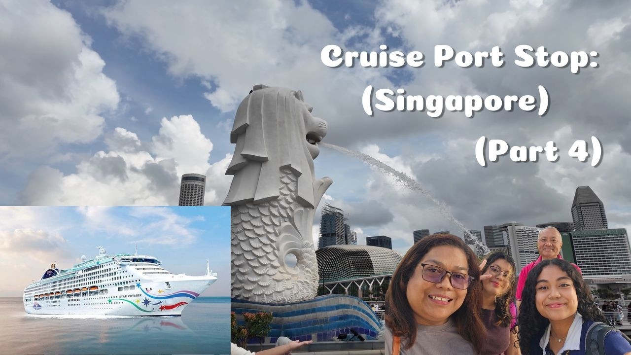 Exploring Singapore | Family Cruise Vlog (Part 4)