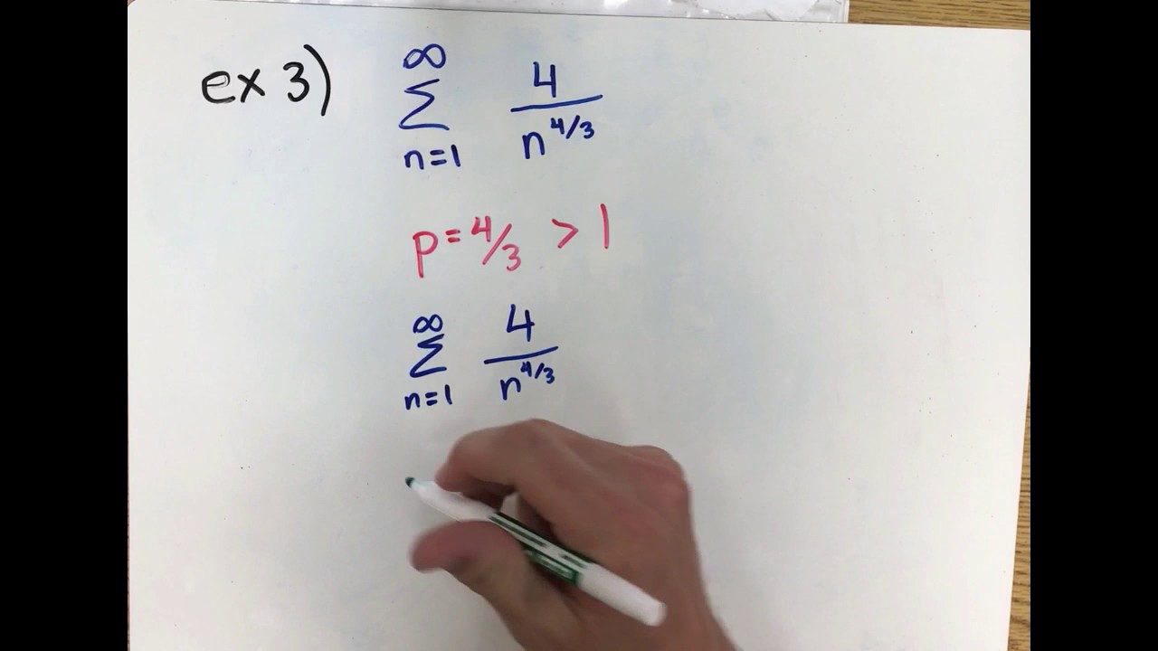 Calculus #28F: P-Series Test for Convergence or Divergence