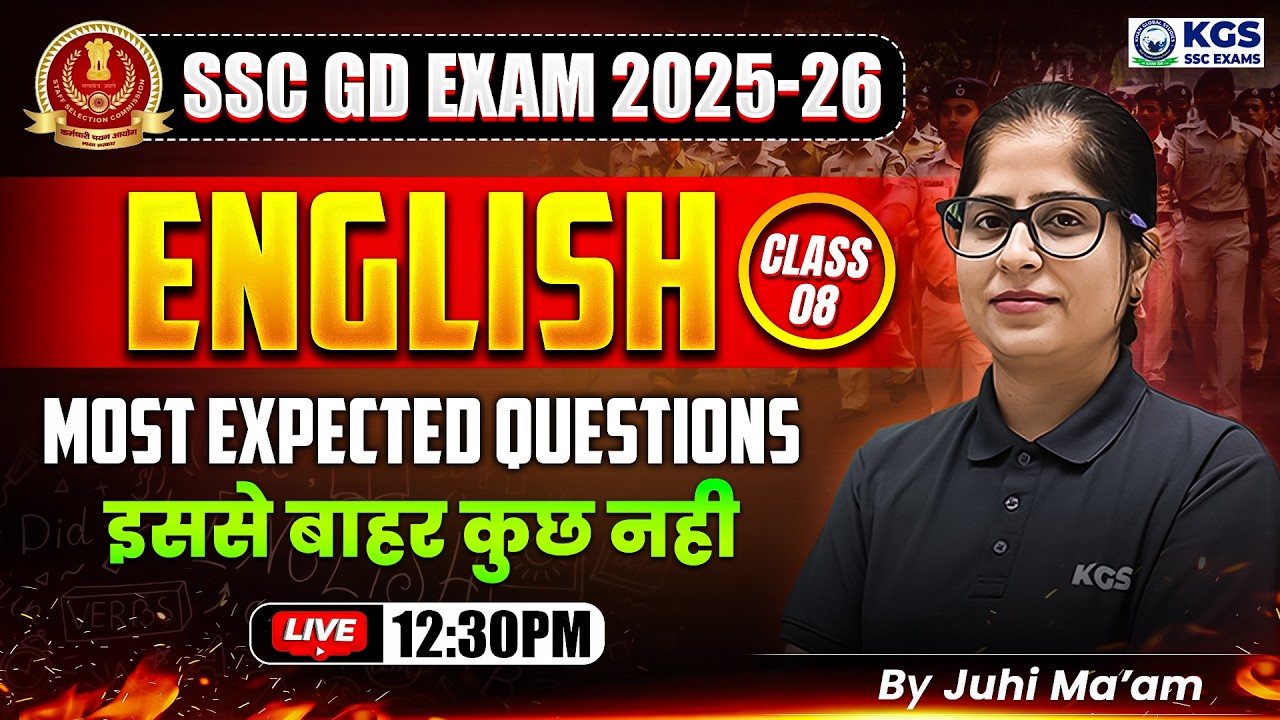 SSC GD English 2026 | SSC GD English Most Expected Questions | Class 8 | by Juhi Mam | KGS SSC Exams