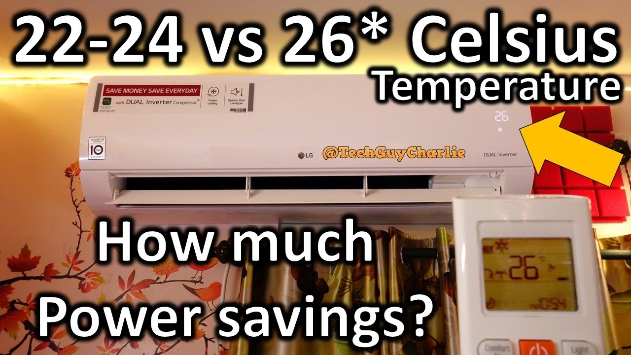 Inverter AC kWh consumption at 22 - 24 vs 26*C temperature (how much energy will you save)