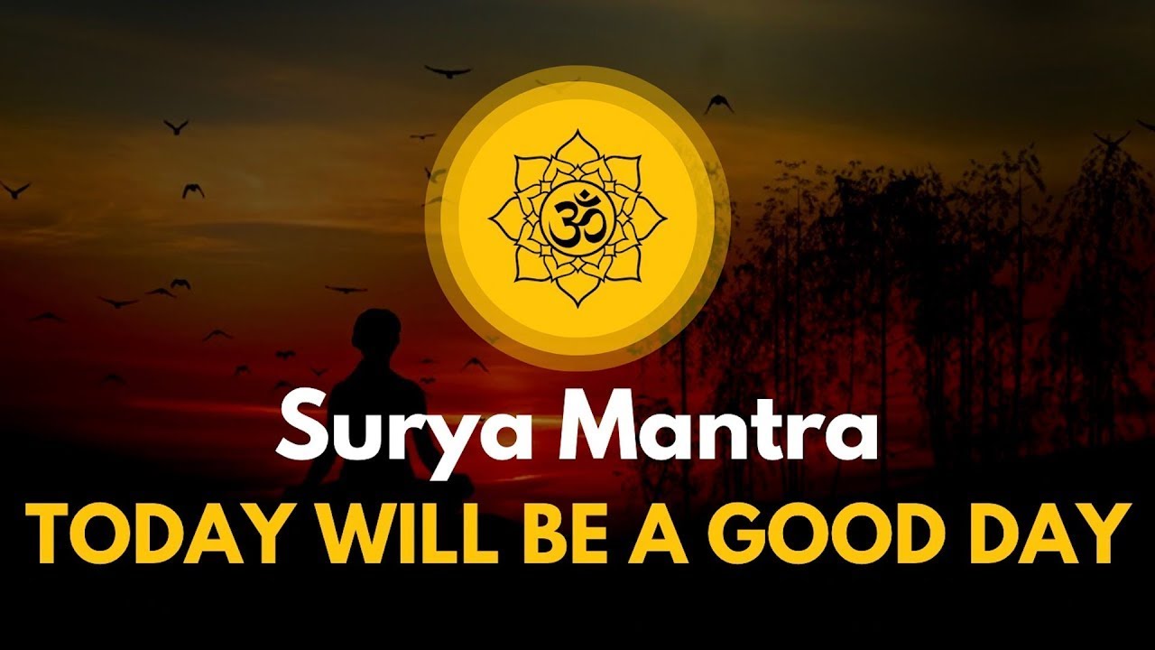 [Surya Mantra] For Good Luck - Om Japa Kusuma | Devasya - Remove Negative Energy
