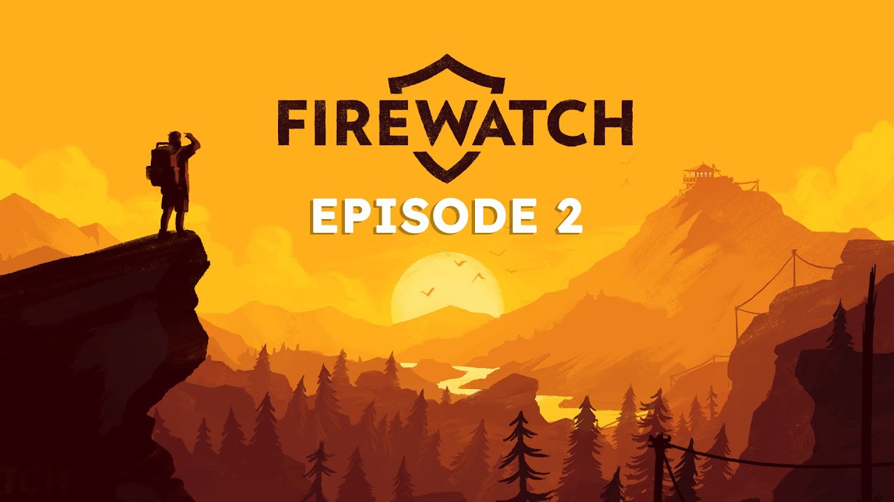 කවුද අපිව stalk කරන්නේ? | Firewatch - The Finalé