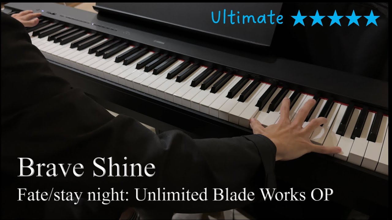 [Piano] Brave Shine-Fate/stay night: Unlimited Blade Works OP