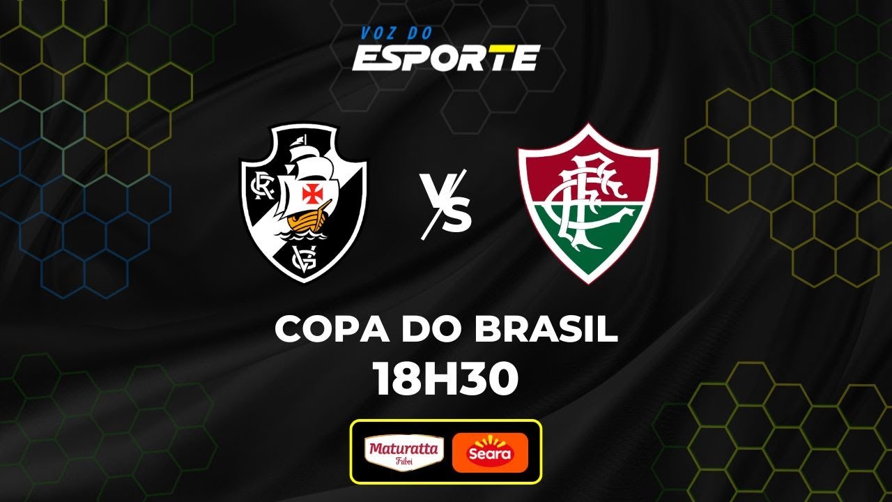 VASCO X FLUMINENSE - AO VIVO | COPA DO BRASIL - 11/12/2025