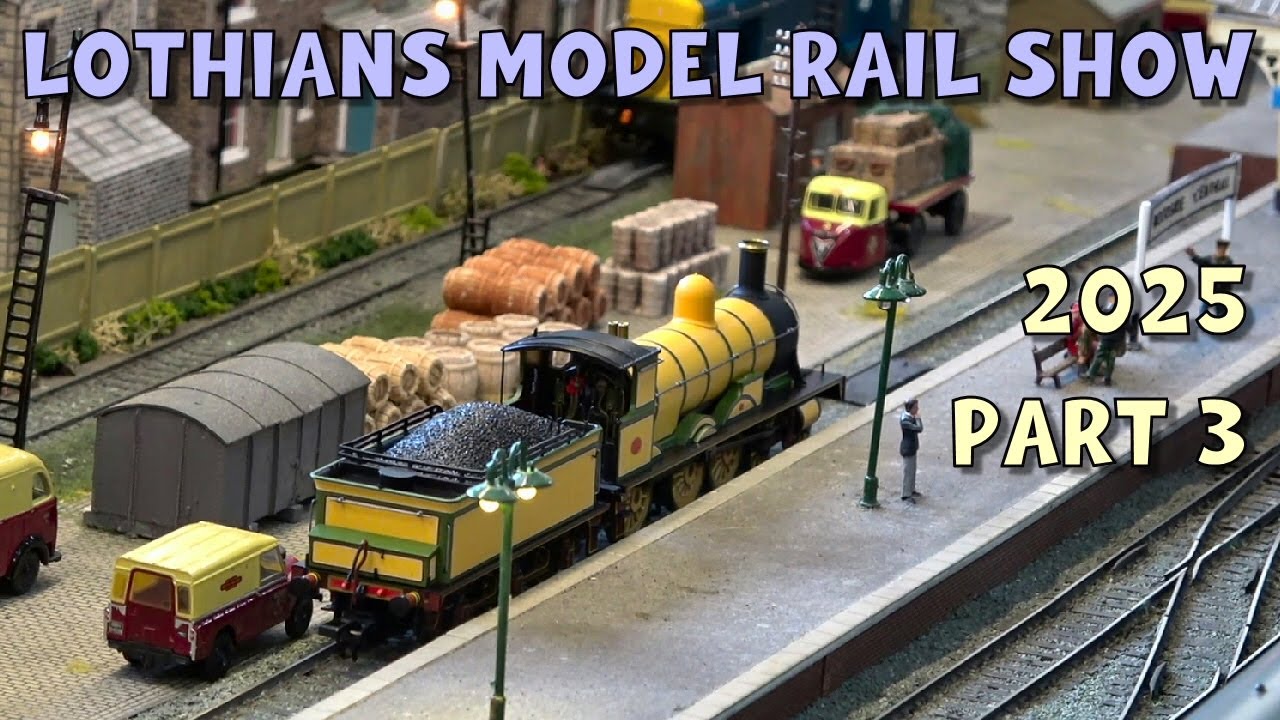 Lothians Model Railway Exhibition 2025 – Part 3