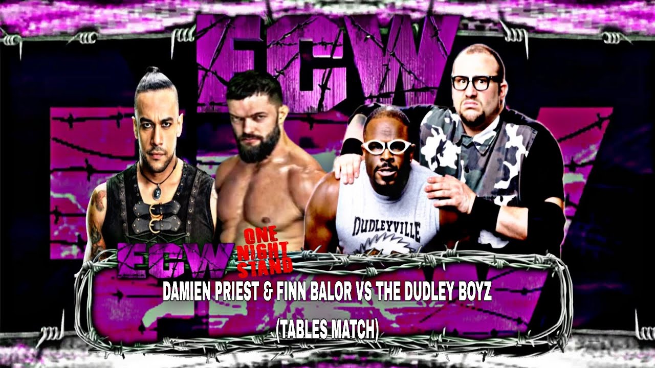 Damien Priest & Finn Balor vs The Dudley Boyz (Tables Match) ECW Tag Team Championship