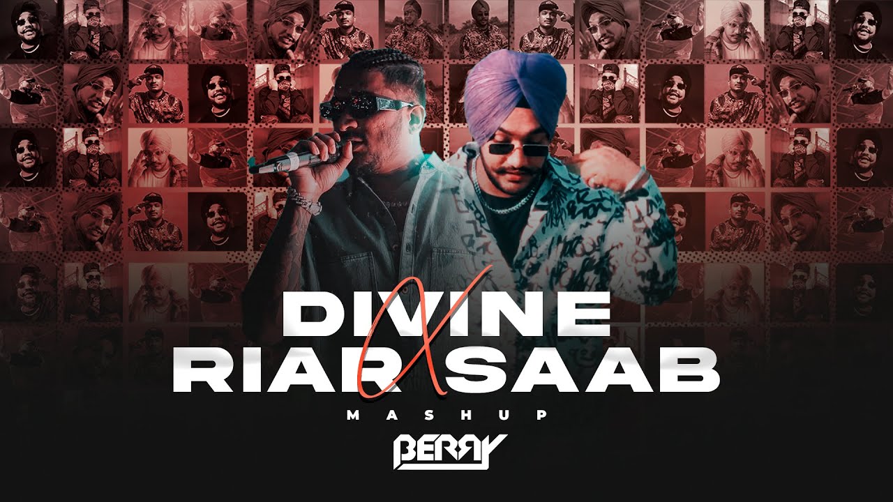 Divine X Riar Saab | Mashup | 2025 | Gully Gang | BERRY MUSIC