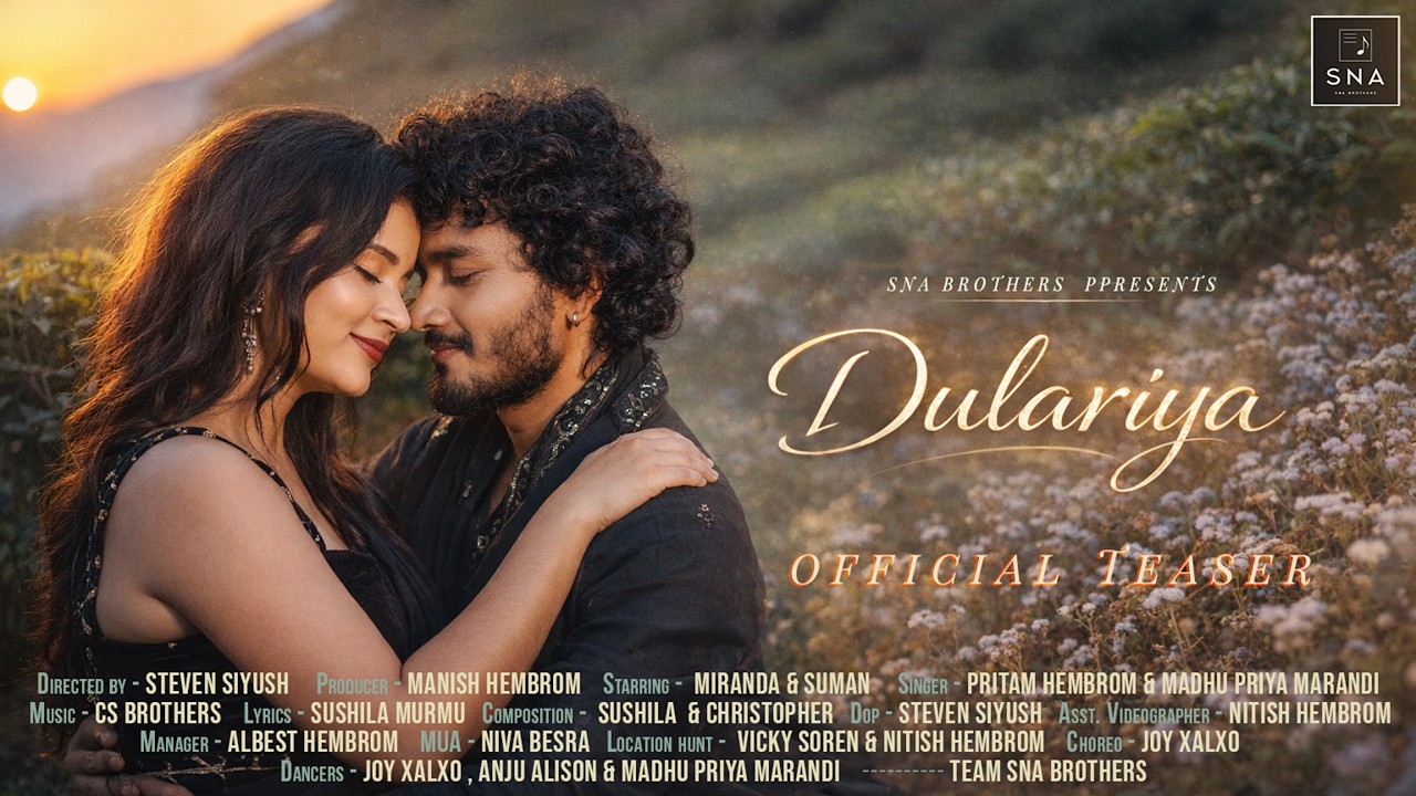 DULARIYA | OFFICIAL TEASER 2026 | MIRANDA | SUMAN | CS BROTHERS | MADHU PRIYA | PRITAM HEMBROM