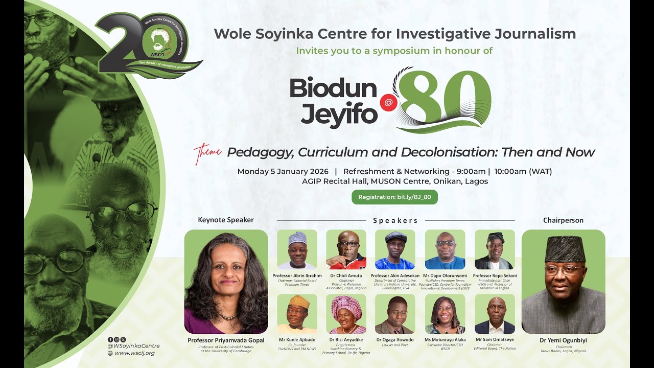 The Wole Soyinka Centre for Investigative Journalism | Biodun Jeyifo @ 80