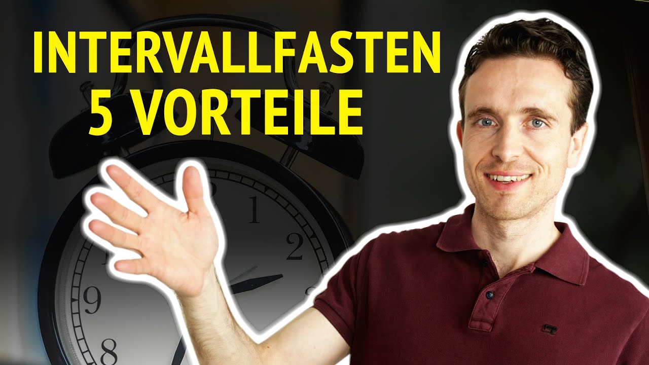 5 Vorteile von Intervallfasten, die du unbedingt kennen solltest