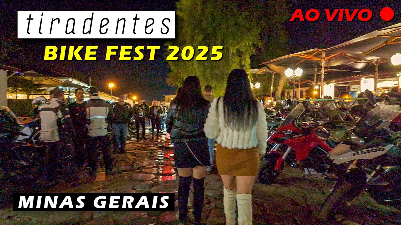 🔴 ao vivo 🔴 BIKE FEST TIRADENTES 2025 🇧🇷 MINAS GERAIS