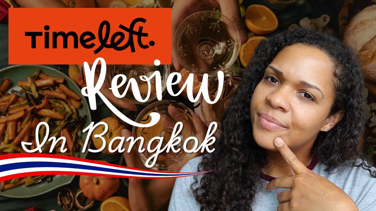 Timeleft App (Have Dinner with Strangers) in Bangkok - REVIEW