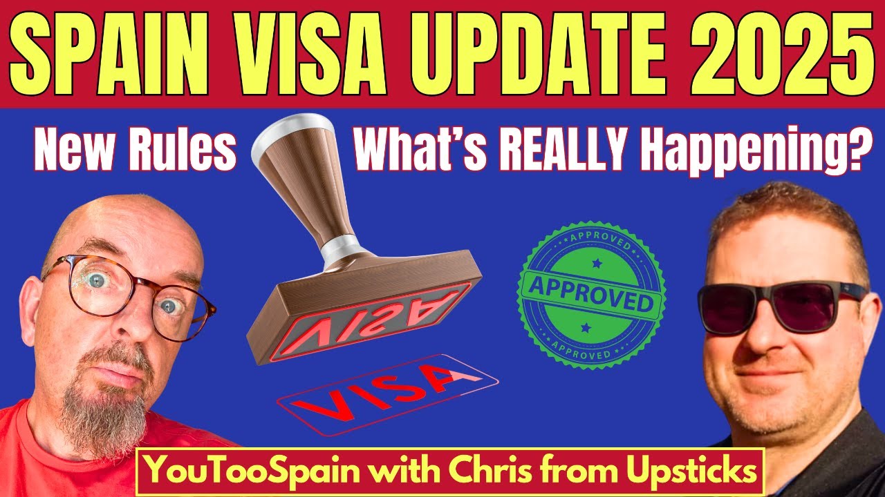 Spain Visa & Residency Update 2025: What&rsquo;s REALLY Happening Now