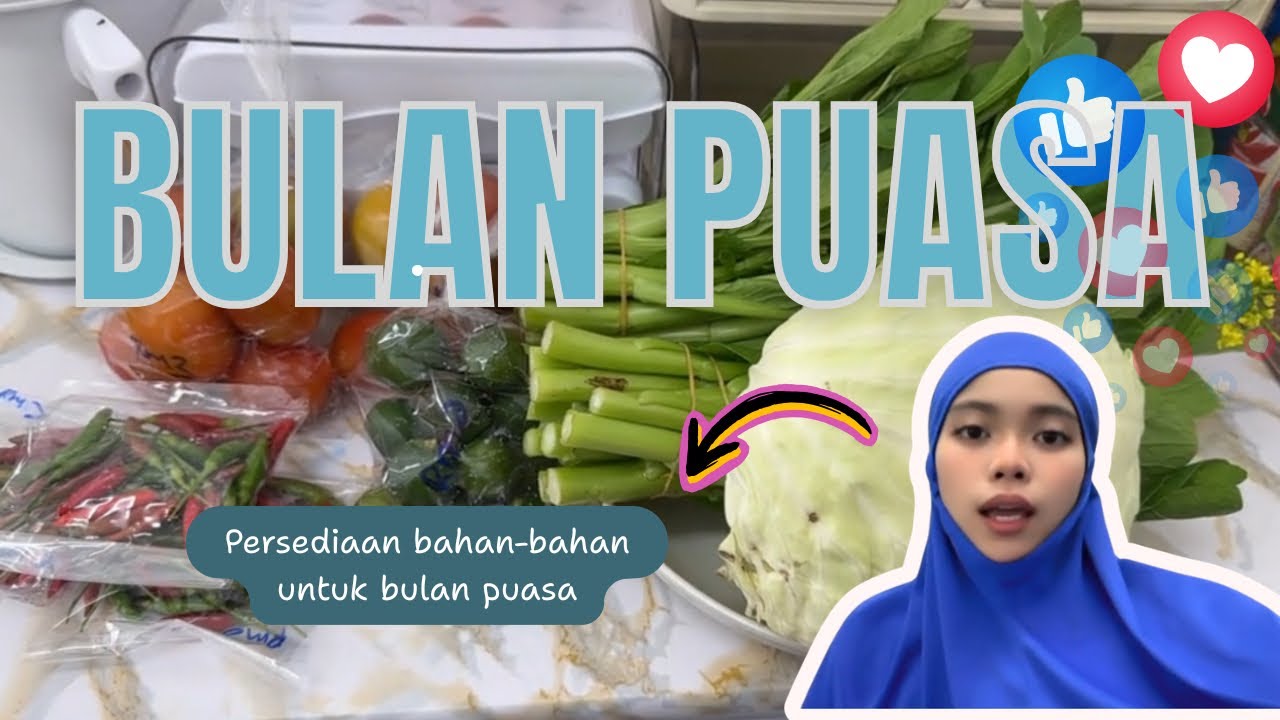 PERSEDIAAN DI BULAN RAMADAN !! BAHAN APA YANG DYANA ADA ?