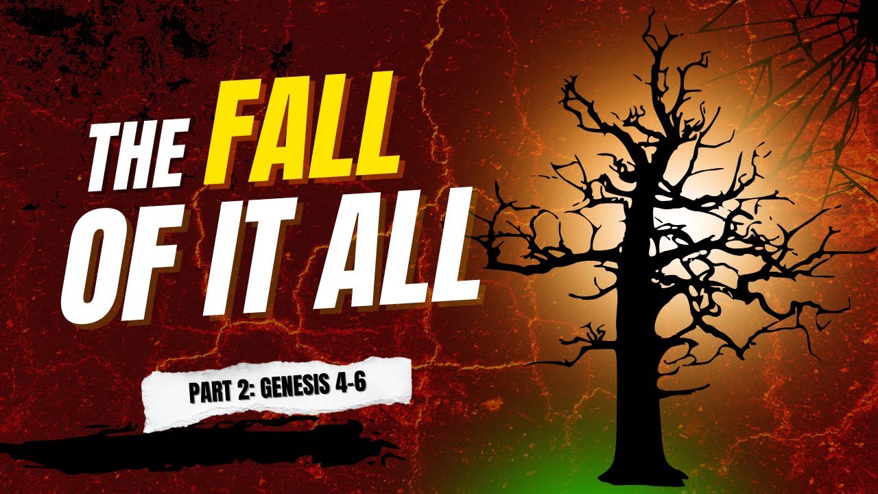 The Fall, part 2, Genesis 4 - 6:10 | Lecture 4 | Book of Genesis | Dr. Tracy Nicole