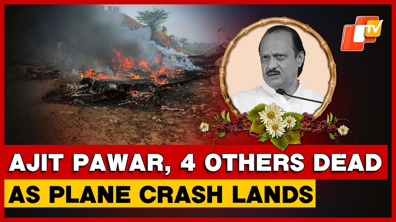 Maharashtra Deputy CM Ajit Pawar, 4 Others Dead as Mumbai&ndash;Baramati Charter Plane Crashes
