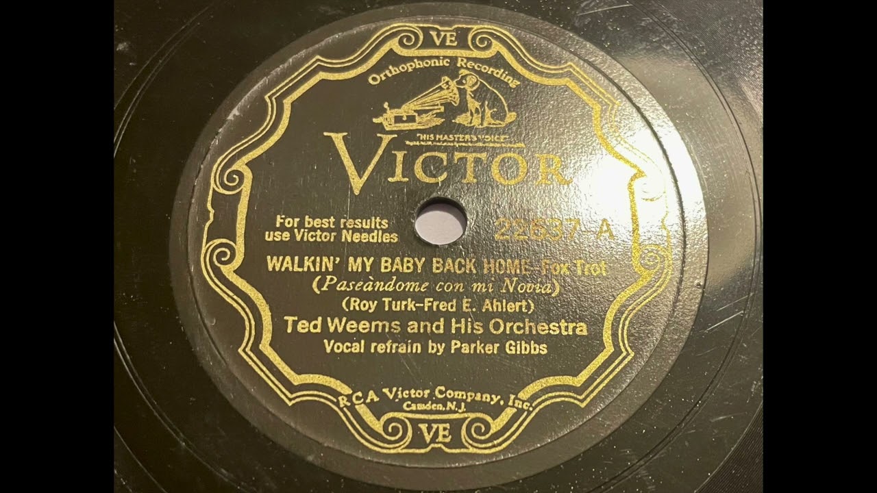 Ted Weems - Walkin' my Baby back Home