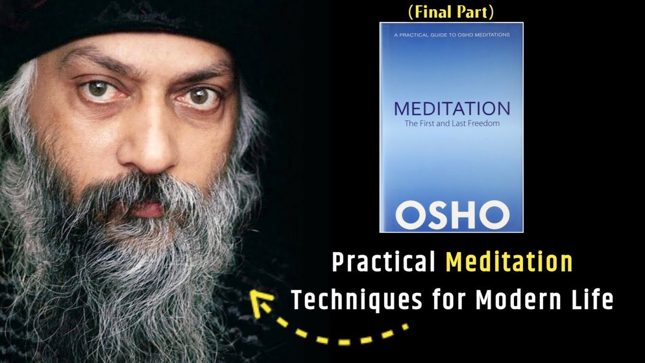 Meditation Secrets from OSHO You Never Knew | Meditation: The First and Last Freedom by OSHO Part-2