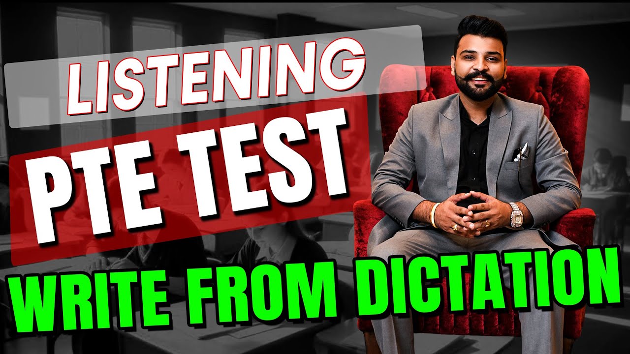 PTE LISTENING II WRITE FROM DICTATION II TEST II 30Minutes II