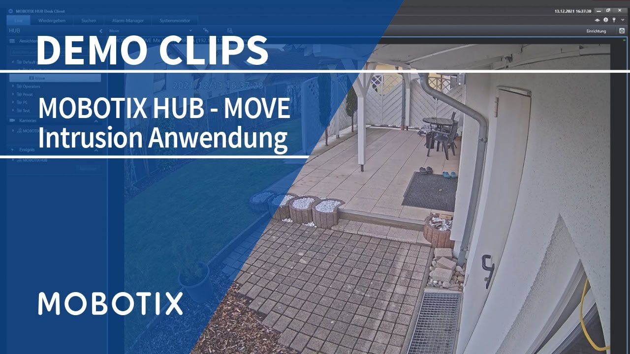 [DE] MOBOTIX HUB - MOVE Intrusion Anwendung