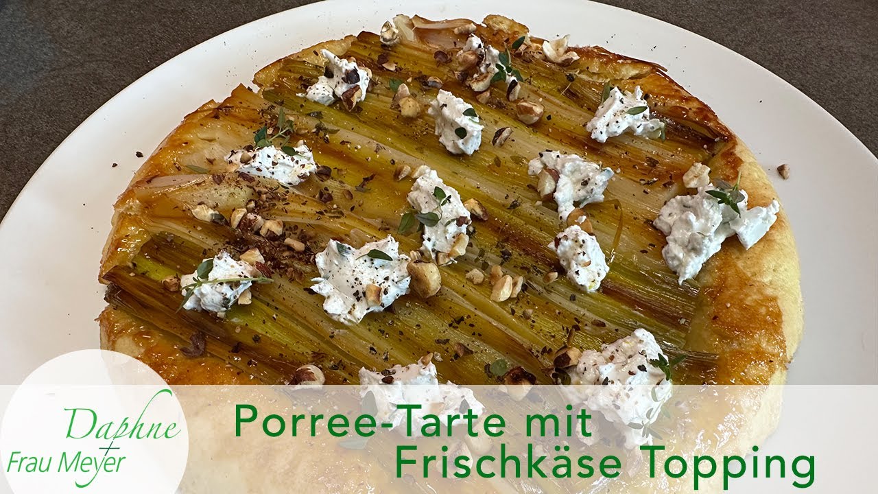 Leichte Porree-Tarte-Tartin mit Frischkäse-Haselnuss Topping #porree #lauch #tarte #tartetatin