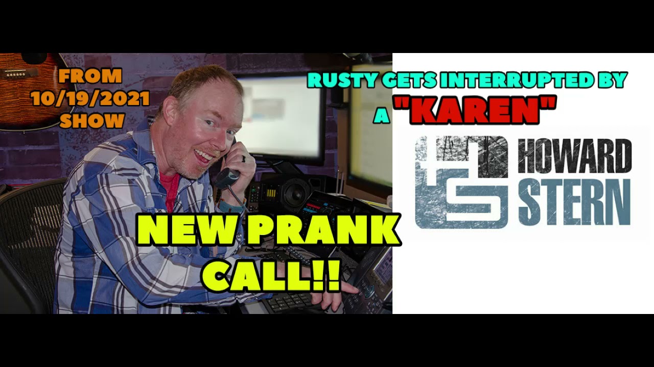Howard Stern Show: (10/19/2021) Rusty's Call Gets Interrupted By A Karen