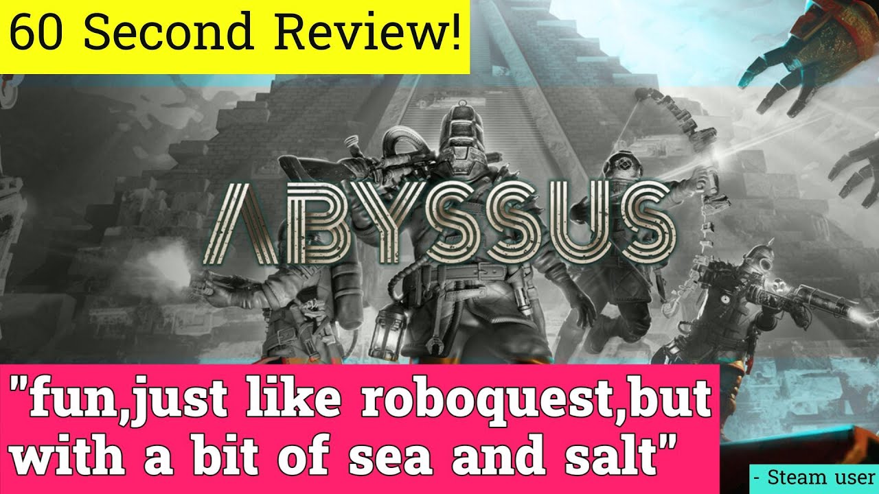 Abyssus review in 60 seconds!