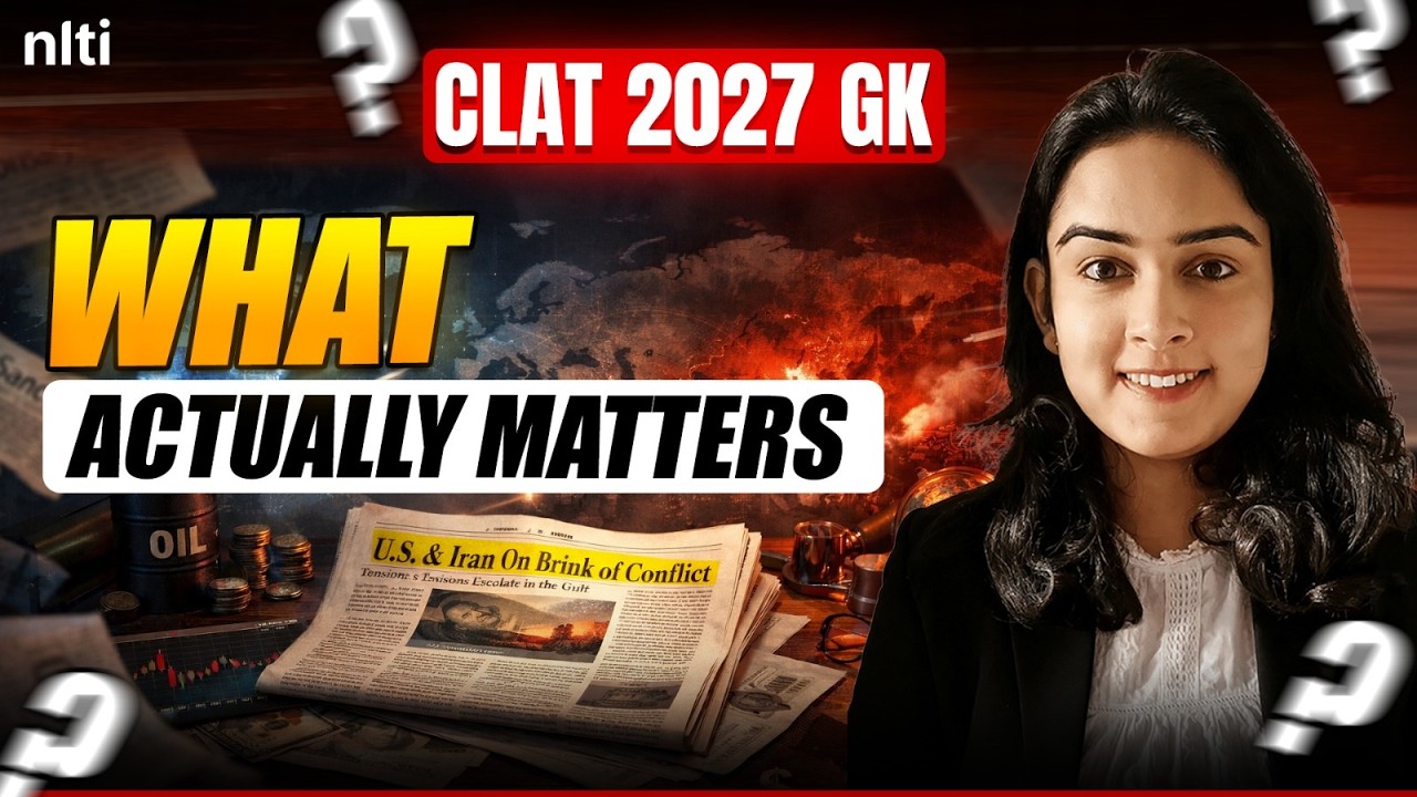 CLAT 2027 Current Affairs | How to Start GK the Right Way
