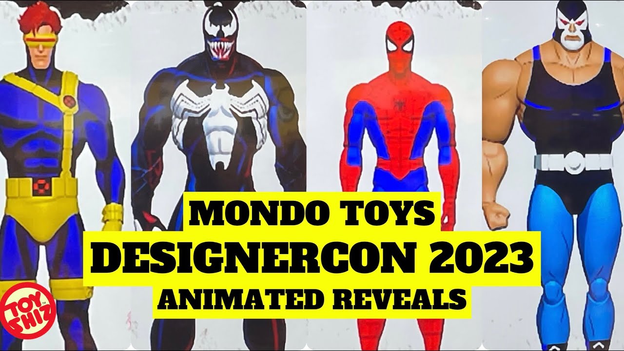 2024 Spider-Man The Animated Series/X-Men/Batman Animated @DesignerCon 2023| Mondo Toys