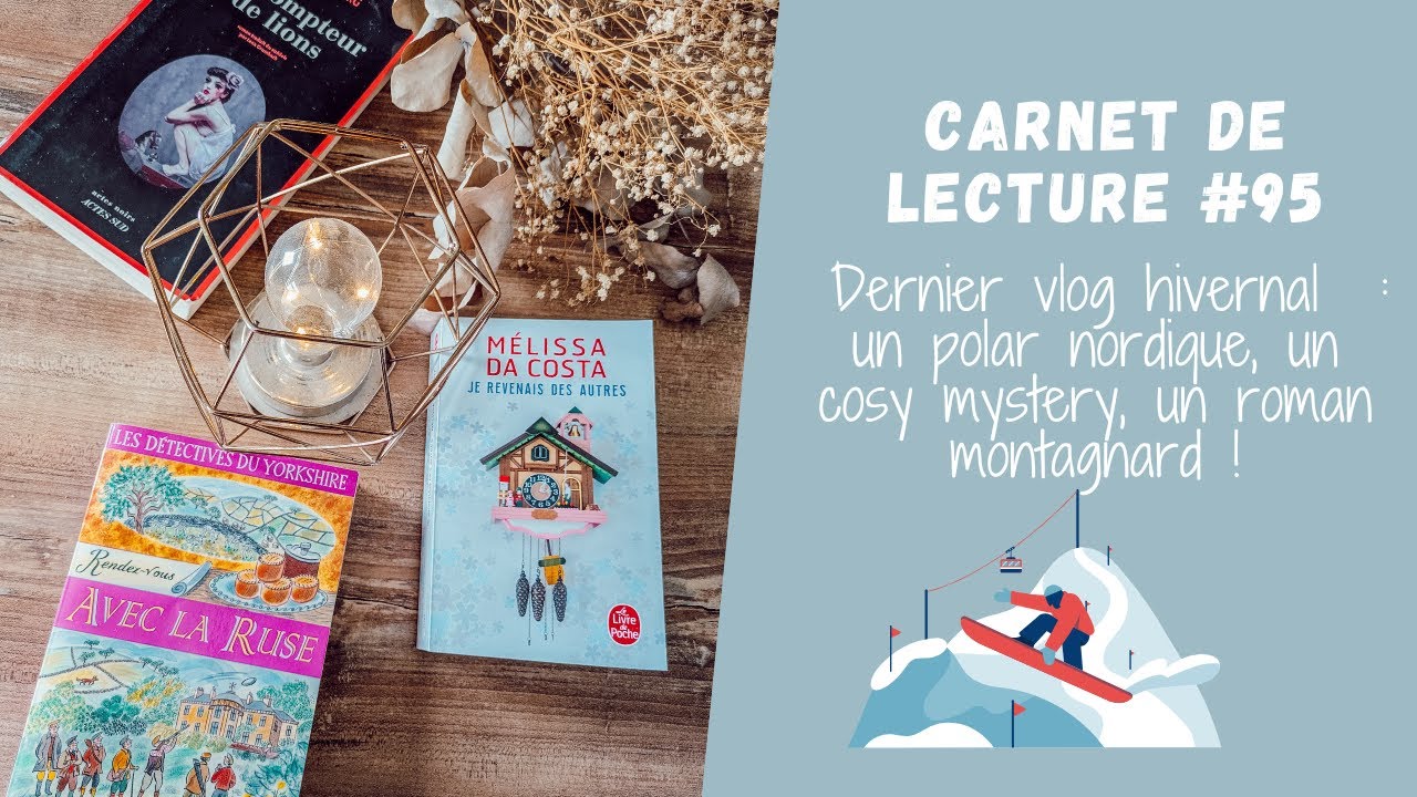 Carnet de Lecture #96 | Entre ruse, &eacute;motions et suspense 🧠💔🕵️&zwj;♀️ 